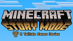 Logo von Minecraft: Story Mode (Bildrechte: Telltale Games)